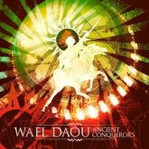 Wael Daou	- Ancient Conquerors