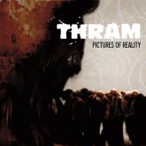 Thram - Pictures of Reality