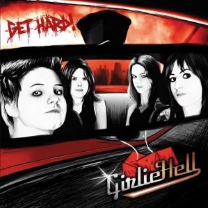 Girlie Hell - Get Hard! (Autografado)